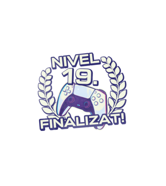 Nivel 19 finalizat! model alb pe tricou