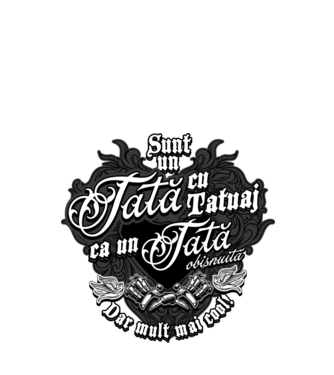 Sunt o mamă cu tatuaj, ca o mamă obișnuită, dar mult mai cool! model negru pe tricou