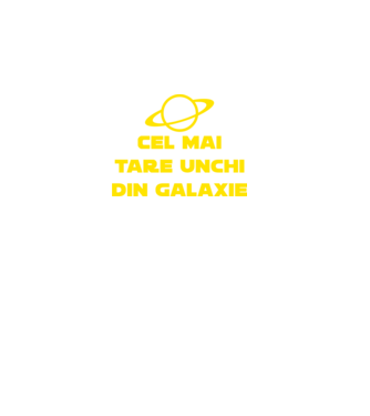 Cel mai tare unchi din galaxie model negru pe tricou