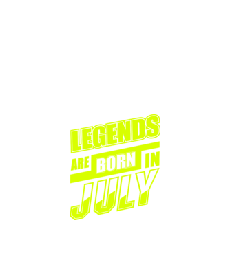 Legends are born in July model negru pe tricou