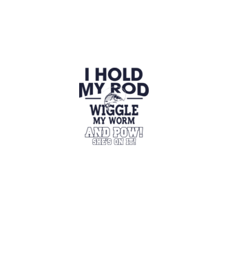 I hold my rod model alb pe tricou