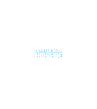 'I didn''t choose the beard life' model negru pe tricou