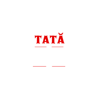 tată - bărbatul, mitul, legenda model negru pe tricou