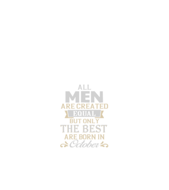 All men created equal but only the beat are born in october model roșu pe tricou