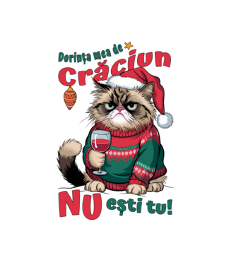 Dorința mea de Crăciun nu ești tu! pisică model alb pe tricou
