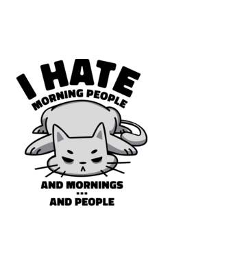 I hate morning people antisocial cat model negru pe tricou