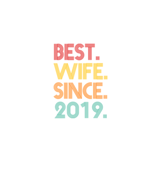 best wife since 2019 retro model negru pe tricou