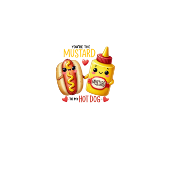 Mustard to my Hot Dog model alb pe tricou