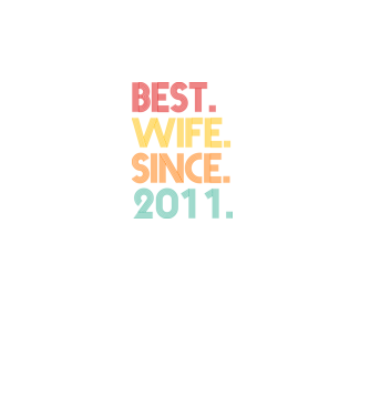 best wife since 2011 retro model turcoaz pe tricou