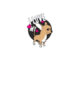 I love my Chihuahua model alb pe tricou