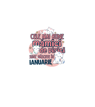 Cele mai bune mămici de pisici ianuarie model alb pe tricou