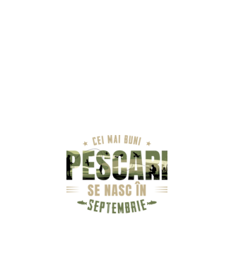 Cei mai buni pescari se nasc în septembrie model alb pe tricou