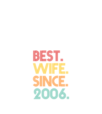 best wife since 2006 retro model negru pe tricou