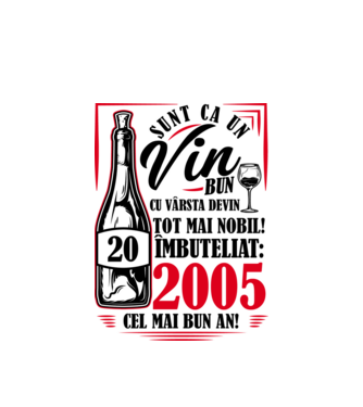 Un Vin Bun 2005 - Alb model alb pe tricou