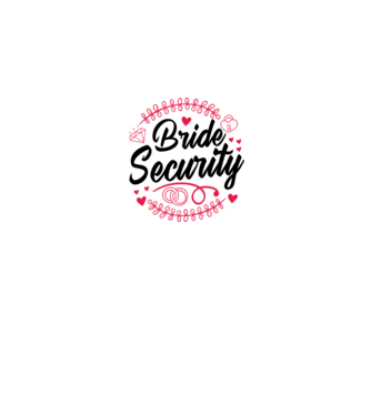 Bride Security model alb pe tricou