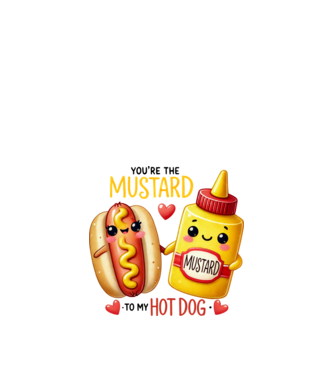 Mustard to my Hot Dog model alb pe tricou