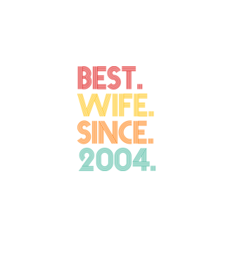 best wife since 2004 retro model negru pe tricou