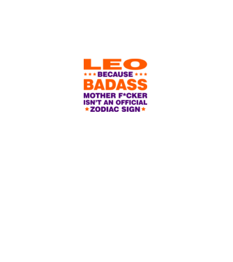 Badass zodiac LEO model alb pe tricou
