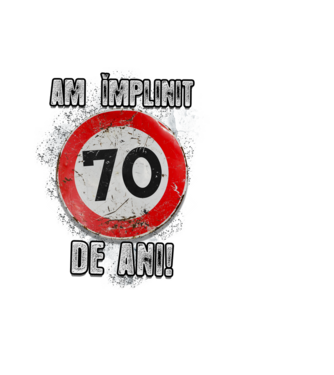 Am împlinit 70 de ani! model albastru deschis pe tricou