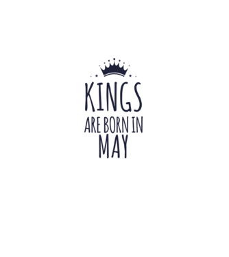 Kings are born in - May model dusty pink pe tricou