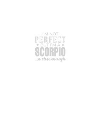 Not perfect, but SCORPIO model negru pe tricou