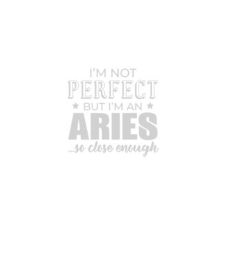 Not perfect, but ARIES model negru pe tricou