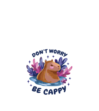 Don't worry be Cappy - capibară model nisipiu pe tricou