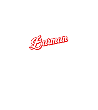 Cel mai bun BARMAN din lume model negru pe tricou
