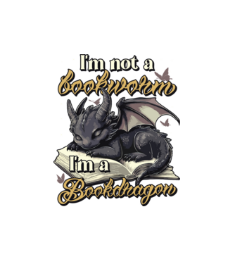I am not a bookworm i am a bookdragon model alb pe tricou