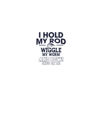 I hold my rod model alb pe tricou