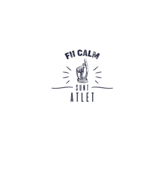 Fii calm, sunt ATLET model alb pe tricou