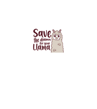 Save the drama from the llama model alb pe tricou
