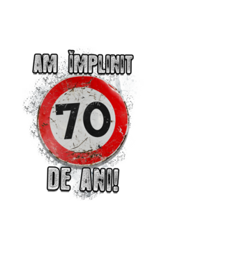 Am împlinit 70 de ani! model negru pe tricou