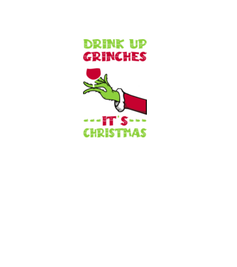 Drink up grinches it's christmas model negru pe tricou