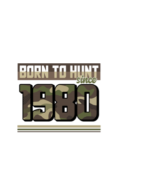 Born to hunt since 1980 model alb pe tricou