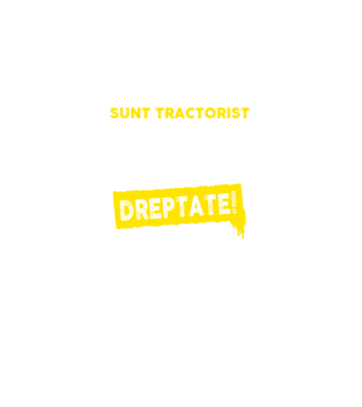 sunt TRACTORIST, pentru a economisi timp, să reținem că am întotdeauna dreptate model negru pe tricou