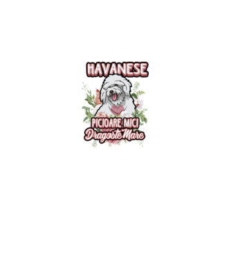 havanese : picioare mici dragoste mare model alb pe tricou