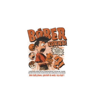 Bobr Kurwa comic model alb pe tricou