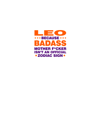 Badass zodiac LEO model alb pe tricou