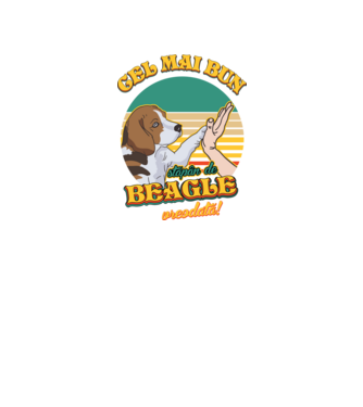 Cel mai bun stăpân de beagle vreodată! model negru pe tricou