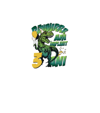 Rawr Am împlinit 3 ani model alb pe tricou