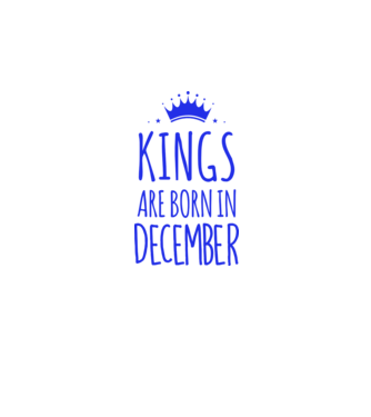 Kings are born in - December model gri pe tricou