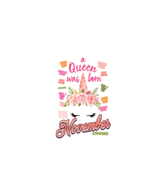 A queen was born in NOVEMBER model alb pe tricou
