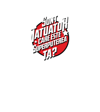 sunt tatuator, care este superputerea ta ta? model verde neon pe tricou