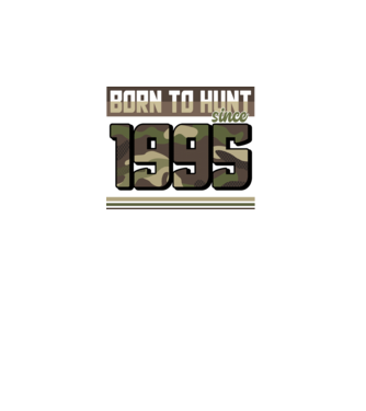 Born to hunt since 1995 model negru pe tricou