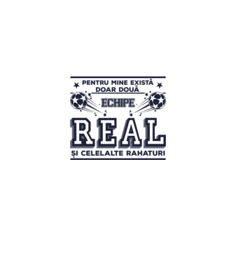 Pentru mine există doar două echipe, Real și celelalte rahaturi model gri pe tricou