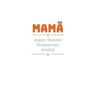mamă, super femeie, frumusețe, eroină model negru pe tricou