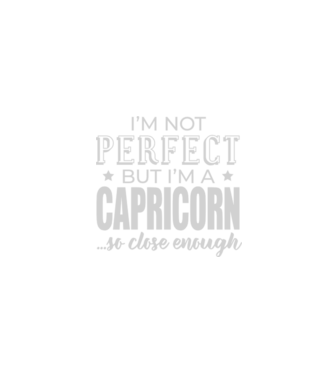 Not perfect, but CAPRICORN model negru pe tricou