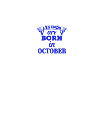 Legends are born in October model alb pe tricou