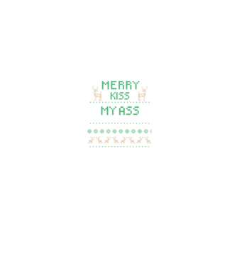Merry kiss my ass ugly sweater model albastru jeanși pe tricou